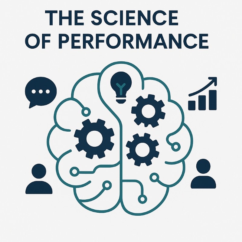 A flat-design illustration titled “The Science of Performance” features a stylized brain composed of teal network lines and navy gears. Surrounding the brain are minimalist icons representing key performance drivers: a speech bubble for communication, a light bulb for motivation and ideas, a bar chart with an upward arrow for growth, and human silhouettes for team dynamics. The design is clean, modern, and set against a light gray background, emphasizing the fusion of neuroscience and business performance.