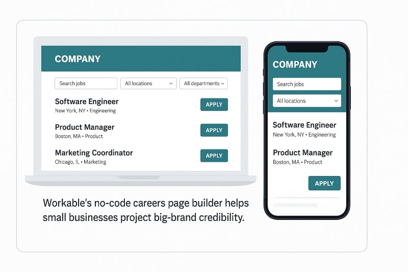 Mock screenshot of Workable’s no-code careers page builder showing desktop and mobile views with branded header, job search filters, and clear Apply buttons — highlighting how small businesses can create professional career sites in 2025.